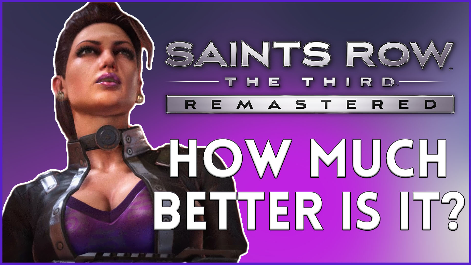Saints Row: The Third Remastered Reviews - OpenCritic